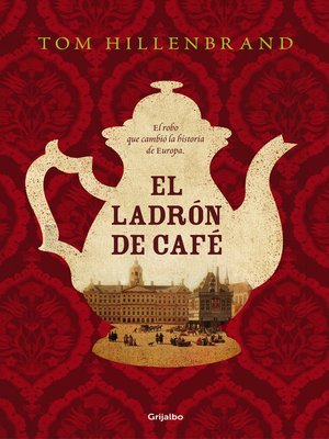 cover image of El ladrón de café